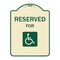 Signmission Designer Series-Graphic Handicapped Reserved Tan & Green, 24" x 18", TG-1824-9837 A-DES-TG-1824-9837 - alternate 1